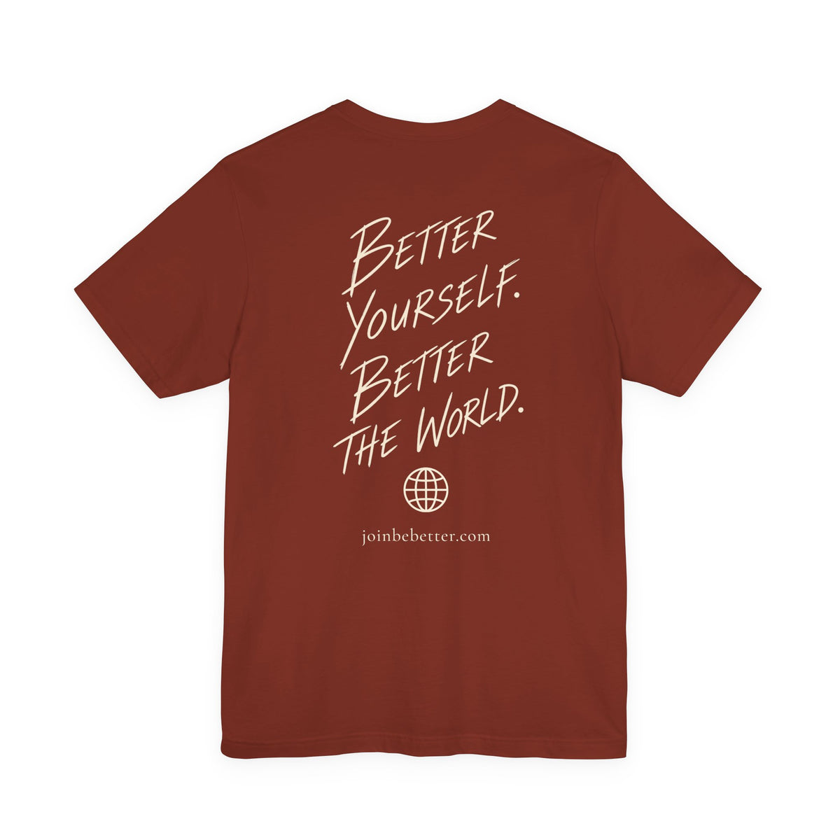 Copy of Project Be Better T-Shirt