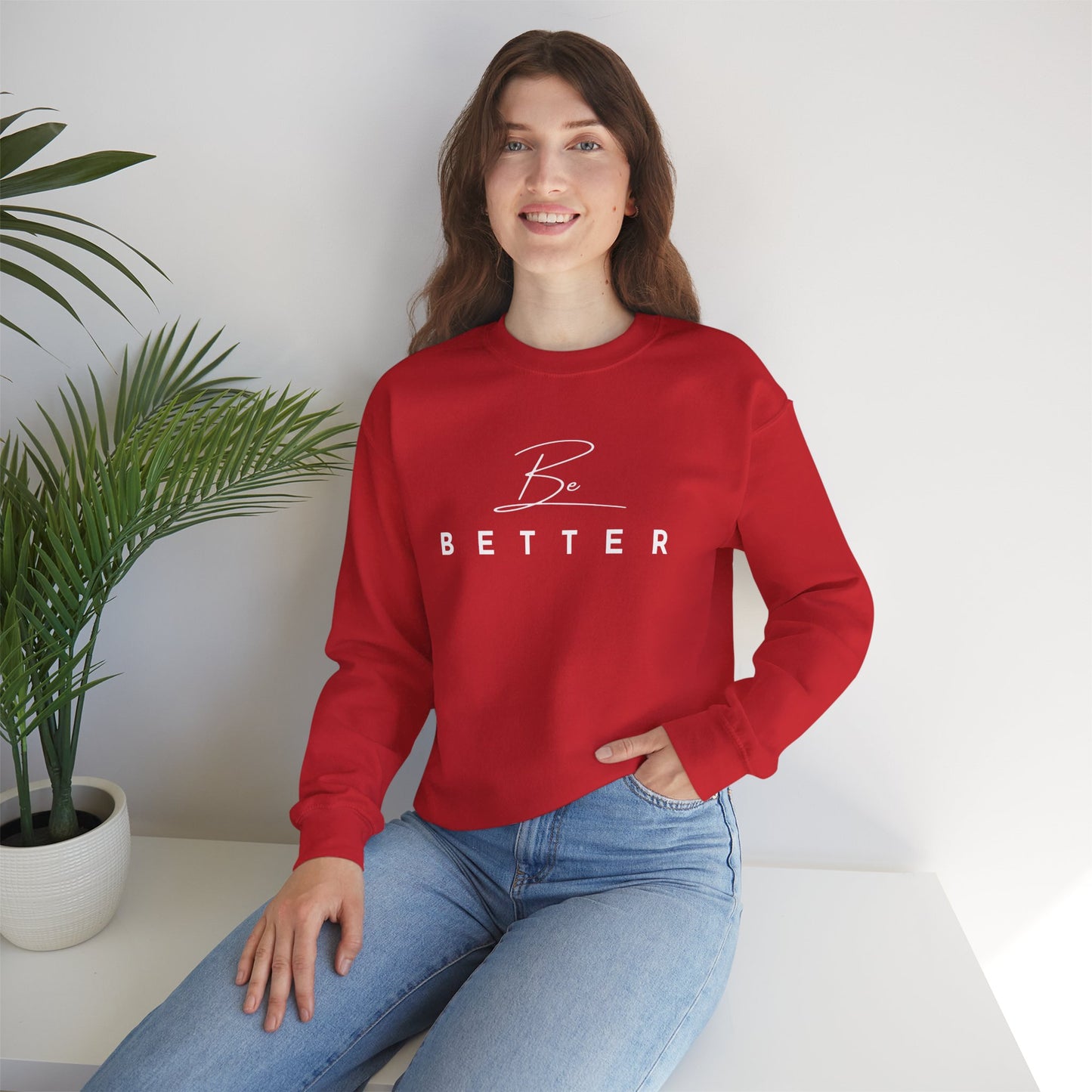 Project Be Better - Sweatshirts