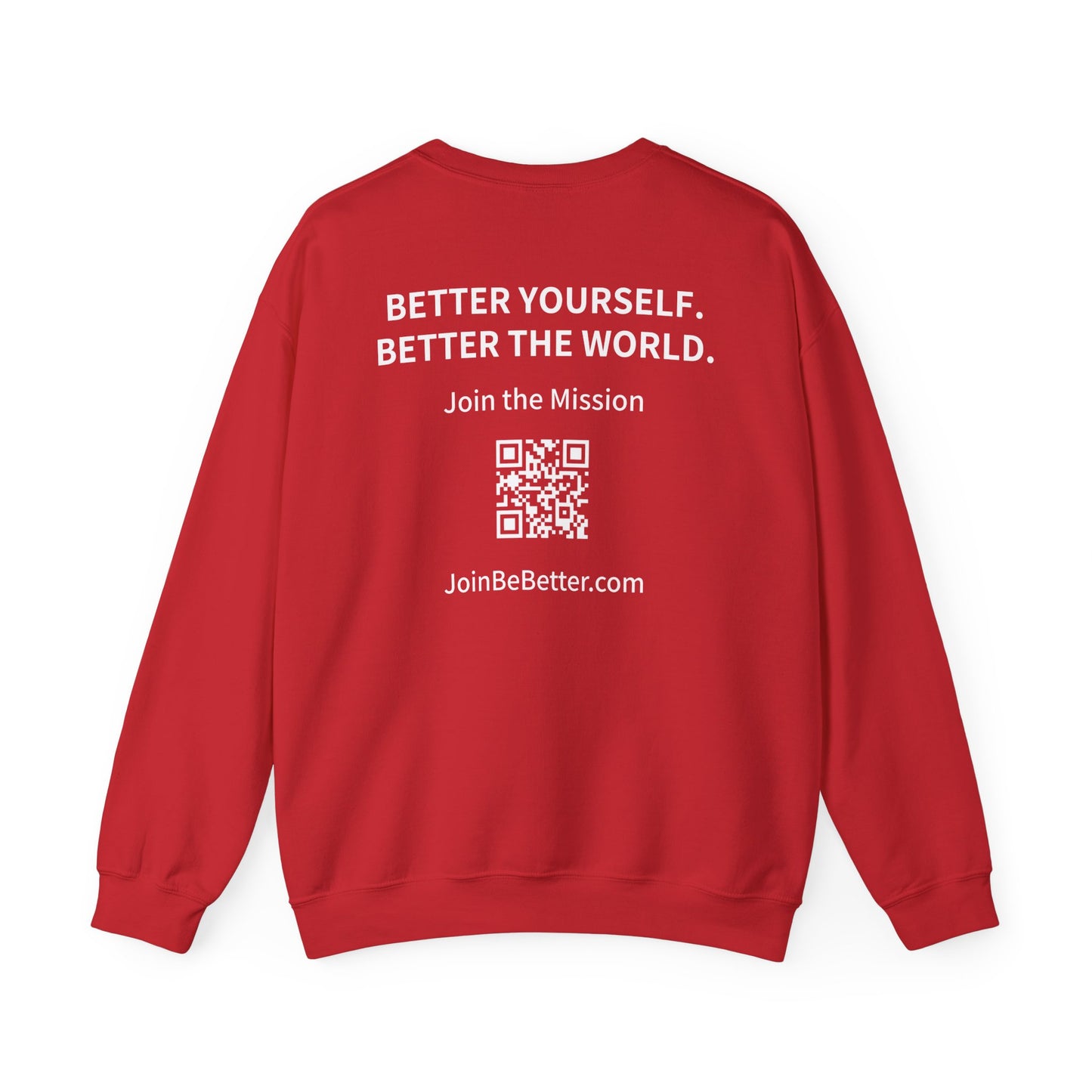 Project Be Better - Sweatshirts