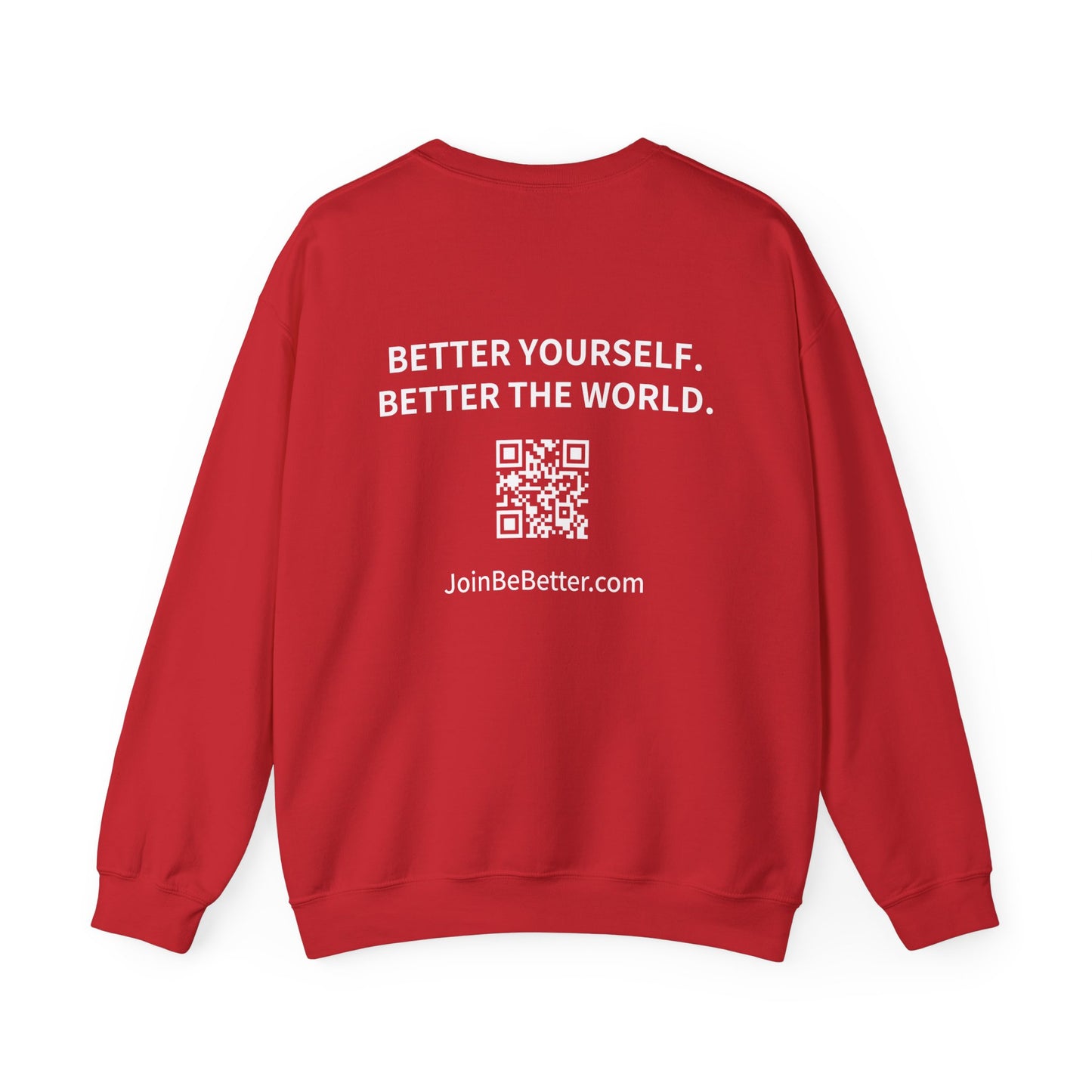 Project Be Better - Sweatshirts