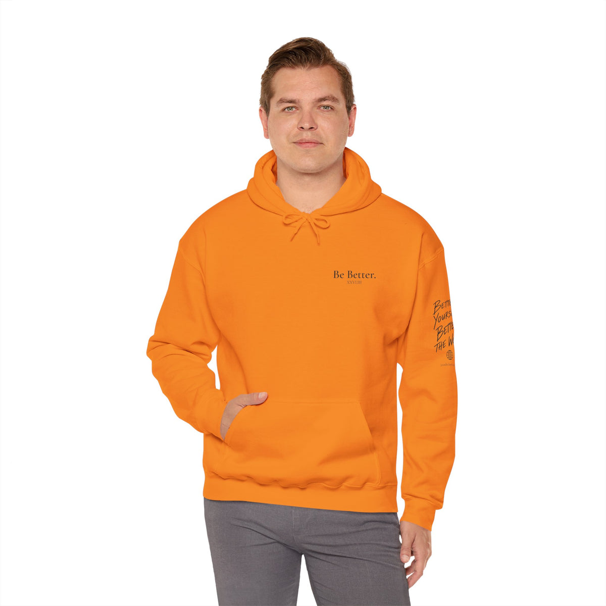 Be Better Hoodie - XXVI.III