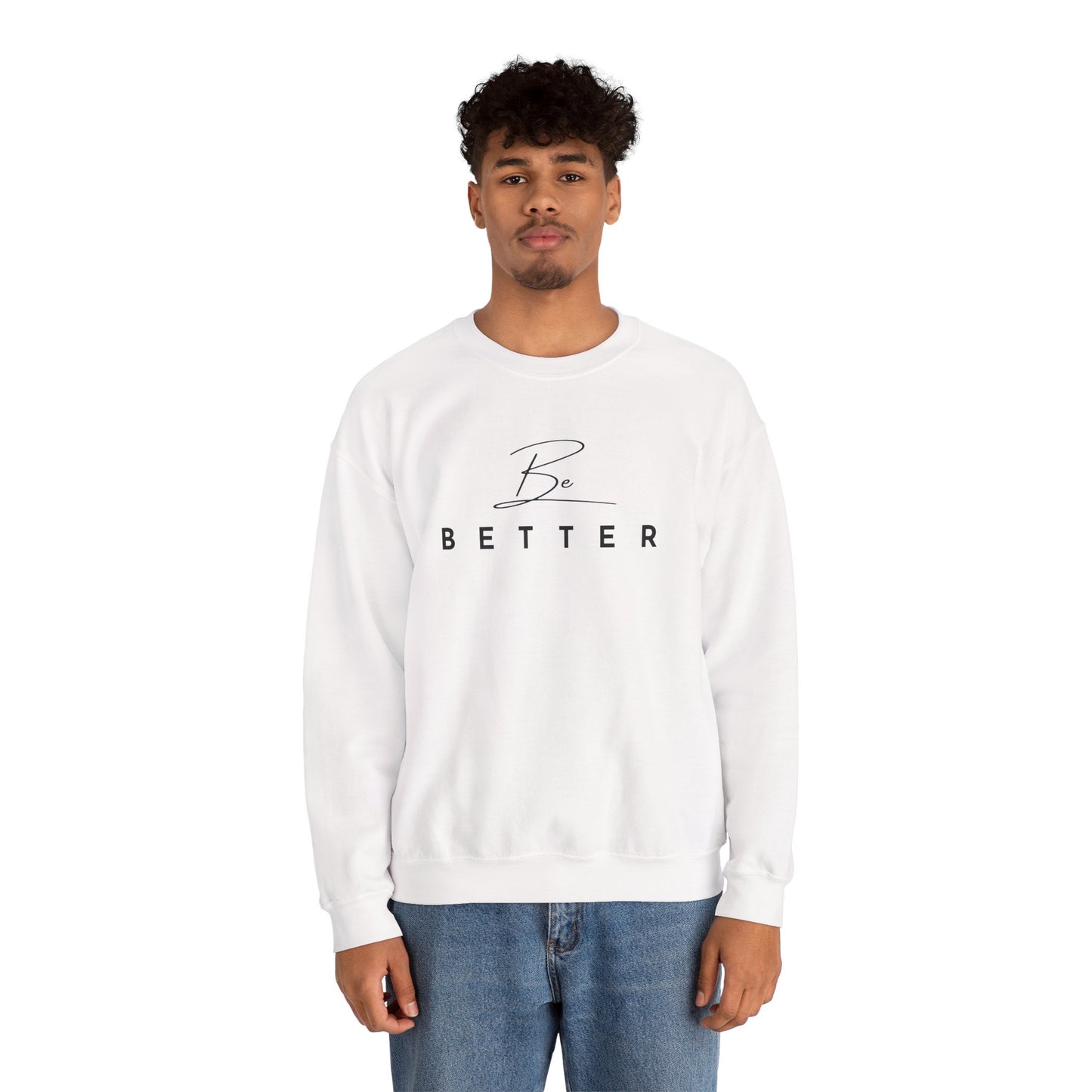 Project Be Better - Sweatshirts