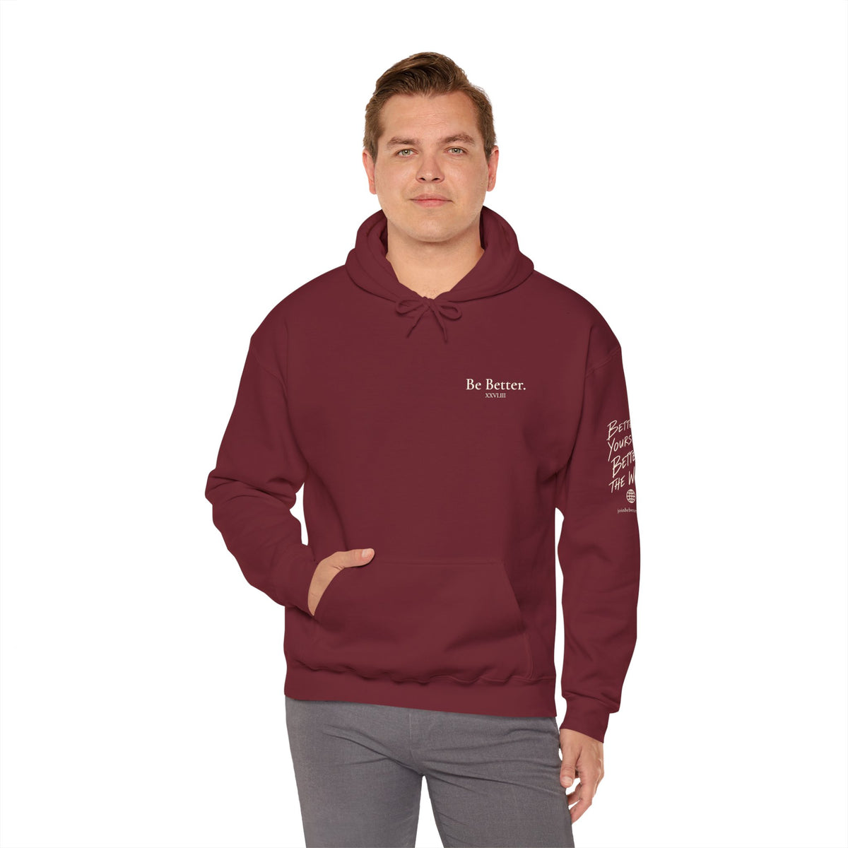 Be Better Hoodie - XXVI.III