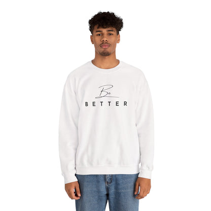 Project Be Better - Sweatshirts