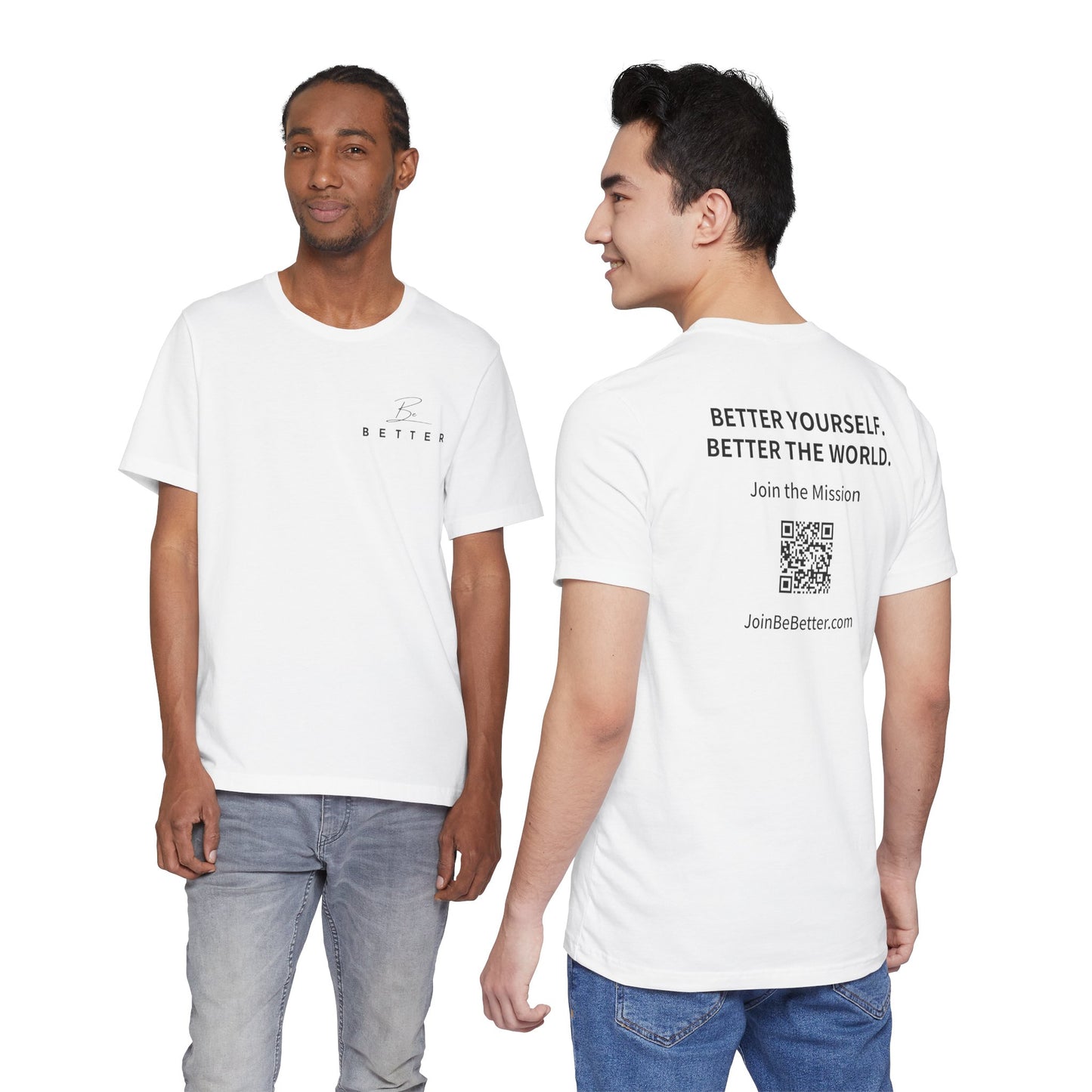Project Be Better T-Shirt