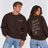 Dark Chocolate | Be Better Sweatshirt — view 4 of 5