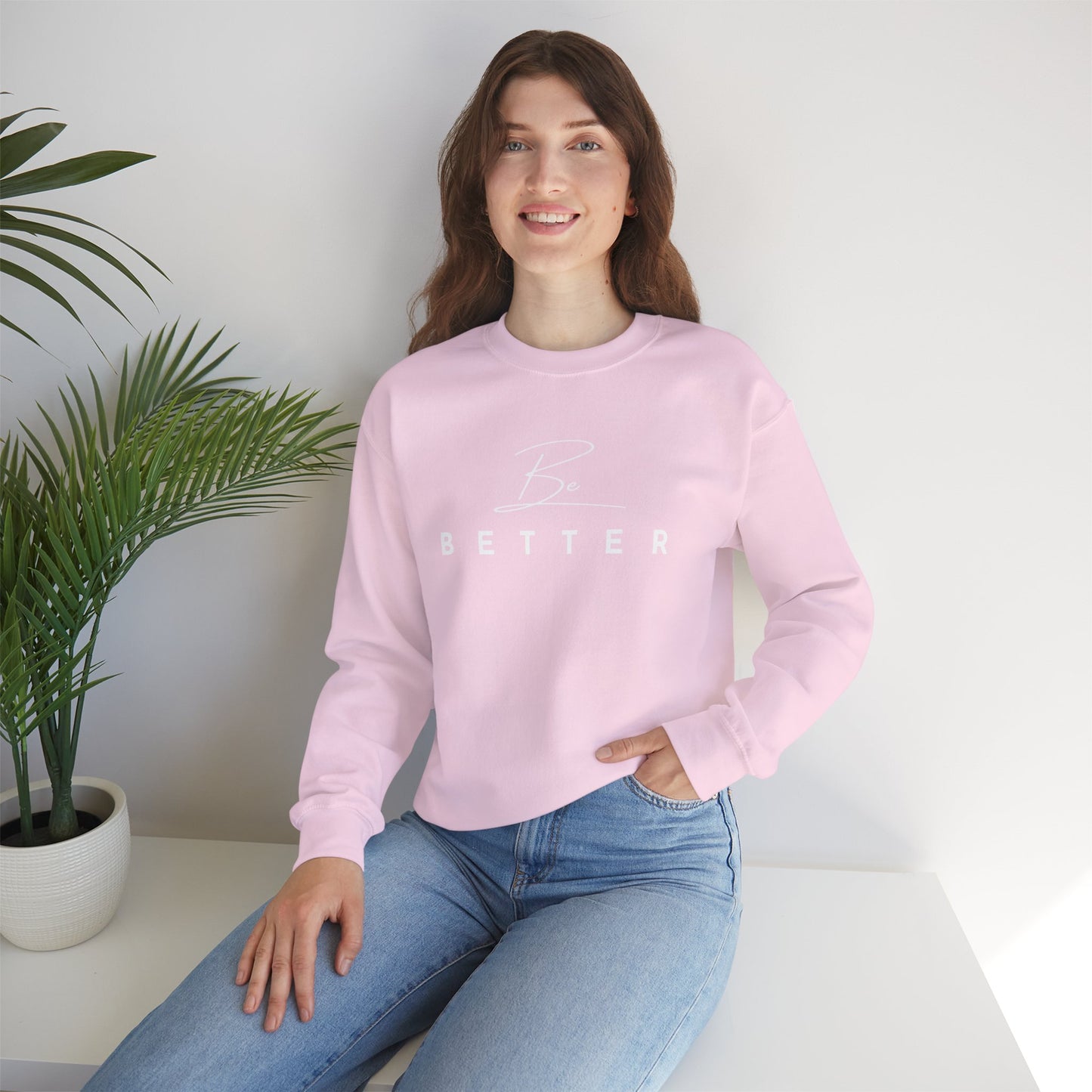 Project Be Better - Sweatshirts
