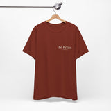 Rust | Be Better T-Shirt — view 4 of 5