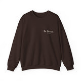 Dark Chocolate | Be Better Sweatshirt — view 2 of 5