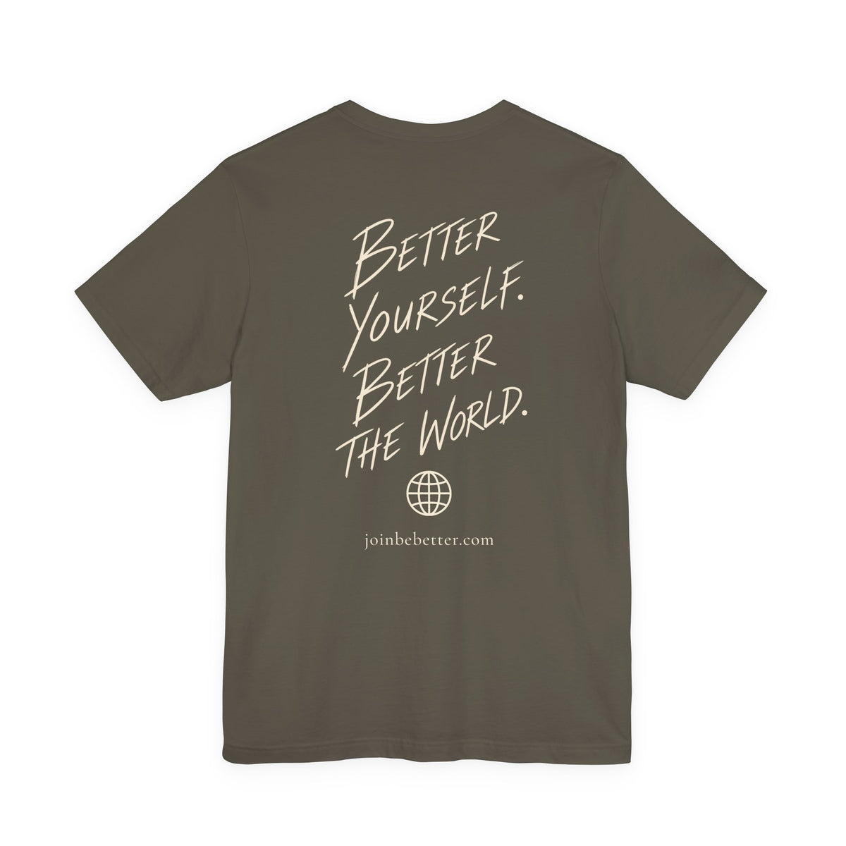 Copy of Project Be Better T-Shirt